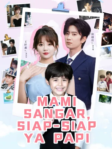 MAMI SANGAR, SIAP-SIAP YA PAPI